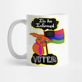 I'm an Informed Voter Mug